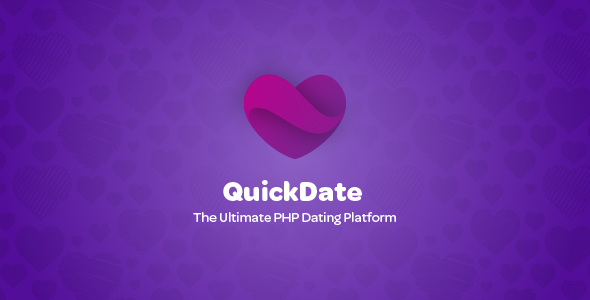 QuickDate – The Ultimate PHP Dating Platform